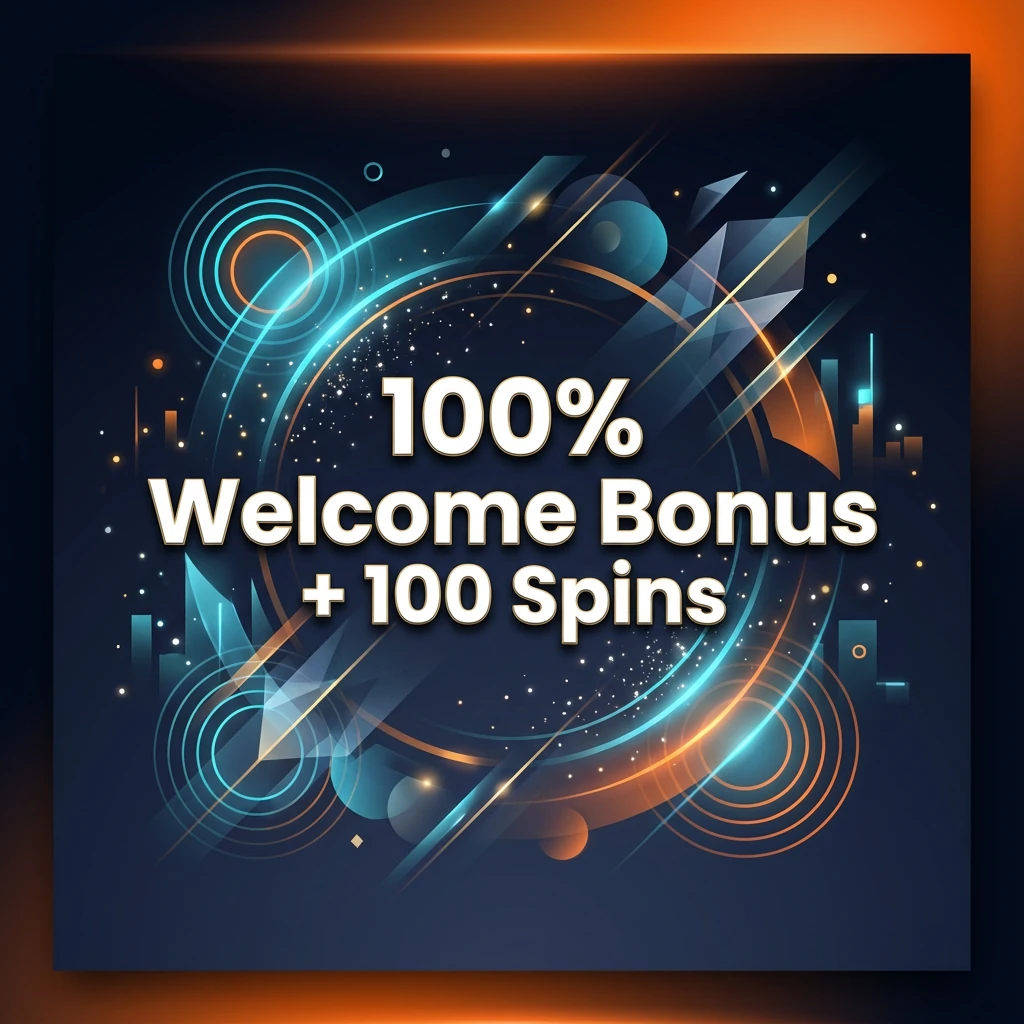 100% Welcome Bonus + 100 Spins